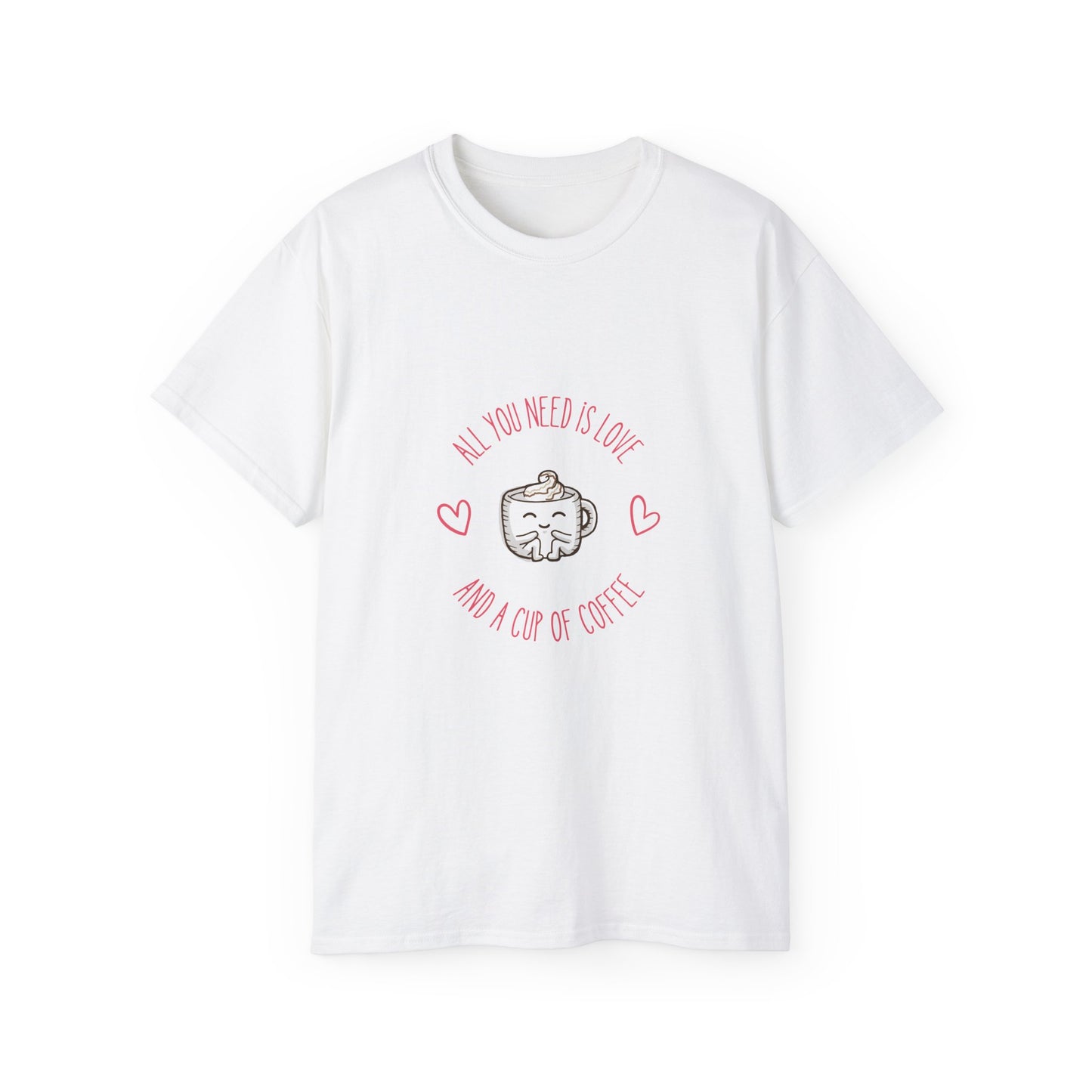 Coffee Lover T‑Shirt — "All You Need Is Love and a Cup of Coffee" Cute Heart Mug Tee